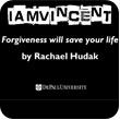 Shared Story: Forgiveness Will Save Your Life #IamVincent