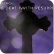 Reflexión de Cuaresma: Fe en la Resurrección
